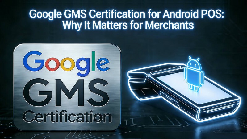 Google-GMS-Сертификация-для-Android-POS.jpg